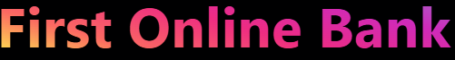 First Online Bank First Online Bank